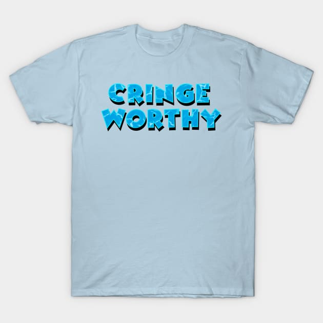 Cringe worthy T-Shirt by Guild New York Clothing